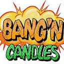 Bang'n Candles