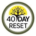 Forty Day Reset