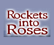Rockets To Roses